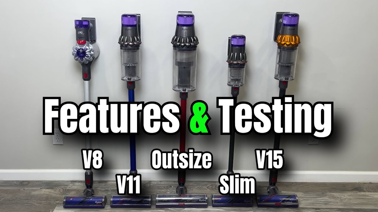 Best Dyson Cordless Vacuum? V8 vs V11 vs V15 vs Slim vs Outsize