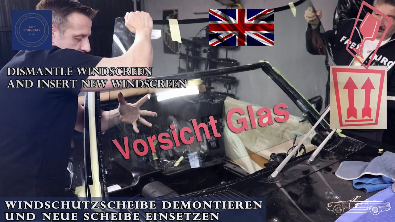 Dismantle windscreenand insert new windscreen