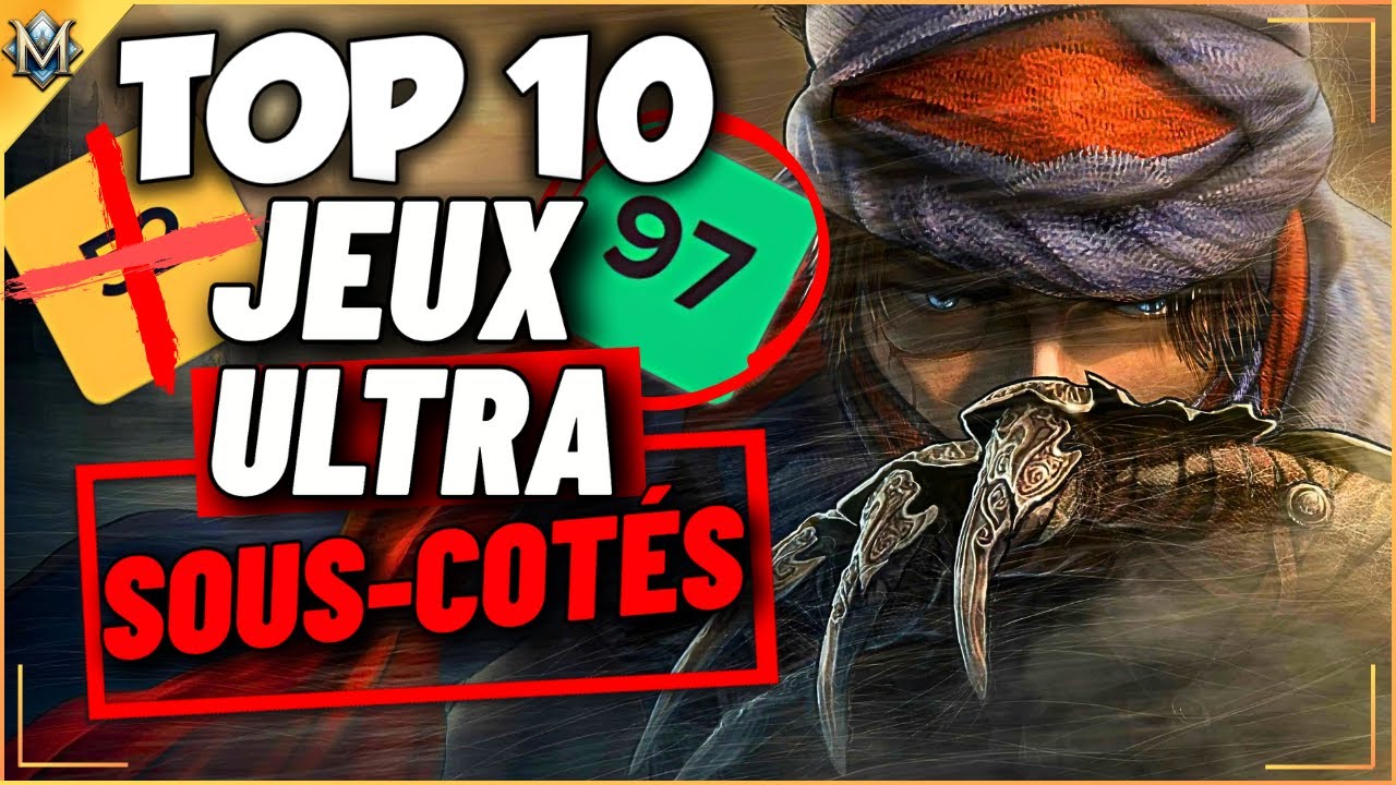 Ces 10 jeux sont ULTRA SOUS-COT&Eacute;S (et tu les as s&ucirc;rement ignor&eacute;s)