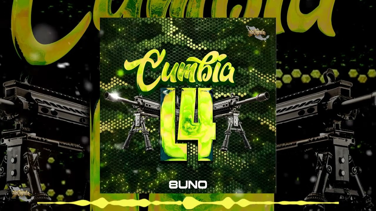 8Uno - Cumbia L4 // (Audio Oficial) #LCR