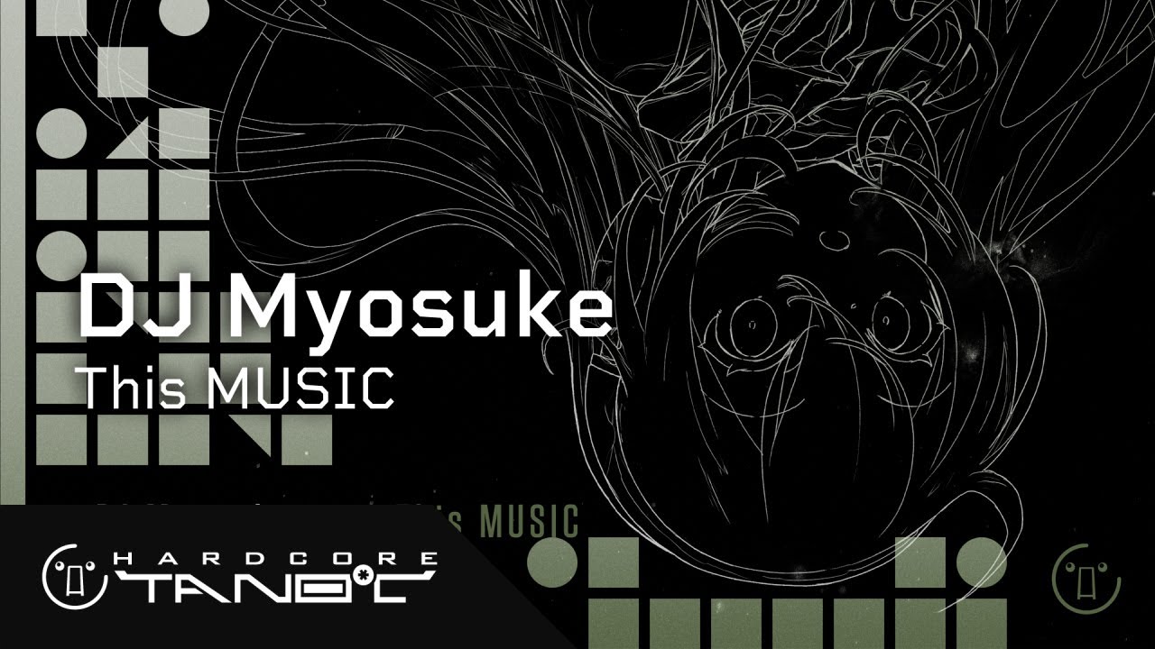 DJ Myosuke - This MUSIC