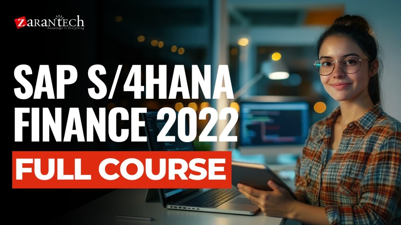 SAP Finance 2022 Full Course | From Basics to Advanced