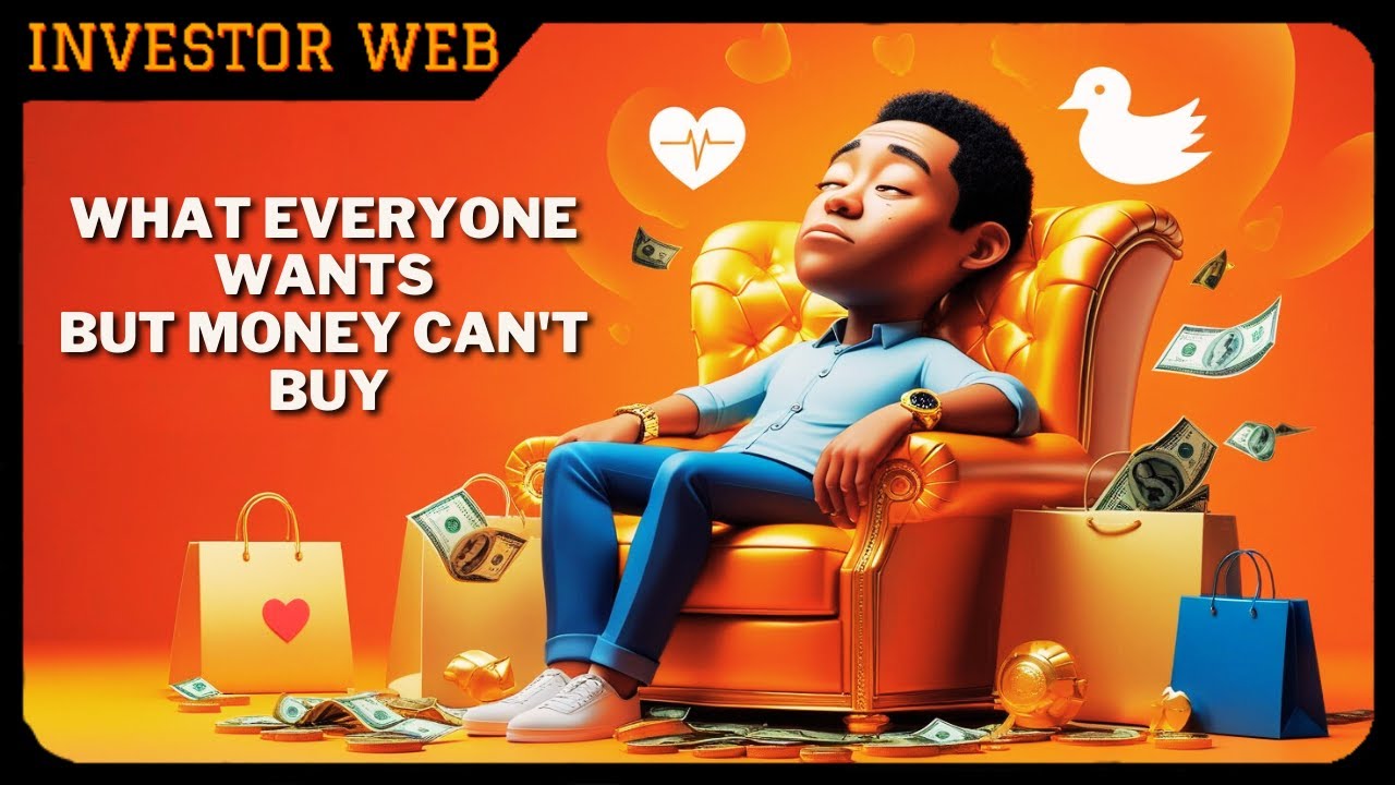 10 Things Everyone Wants BUT MONEY CAN'T BUY