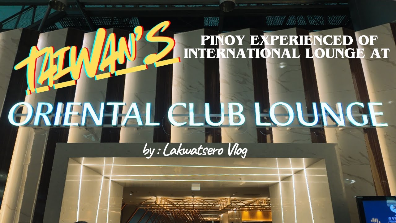 Everyone's BIGGEST favorite thing to do in Airport | Taiwan Lounge Pinoy Experience
