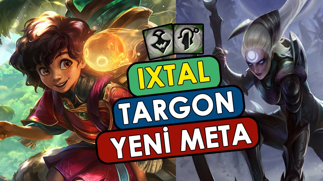 Ixtal Targon (Yeni Meta) | TFT Set 16
