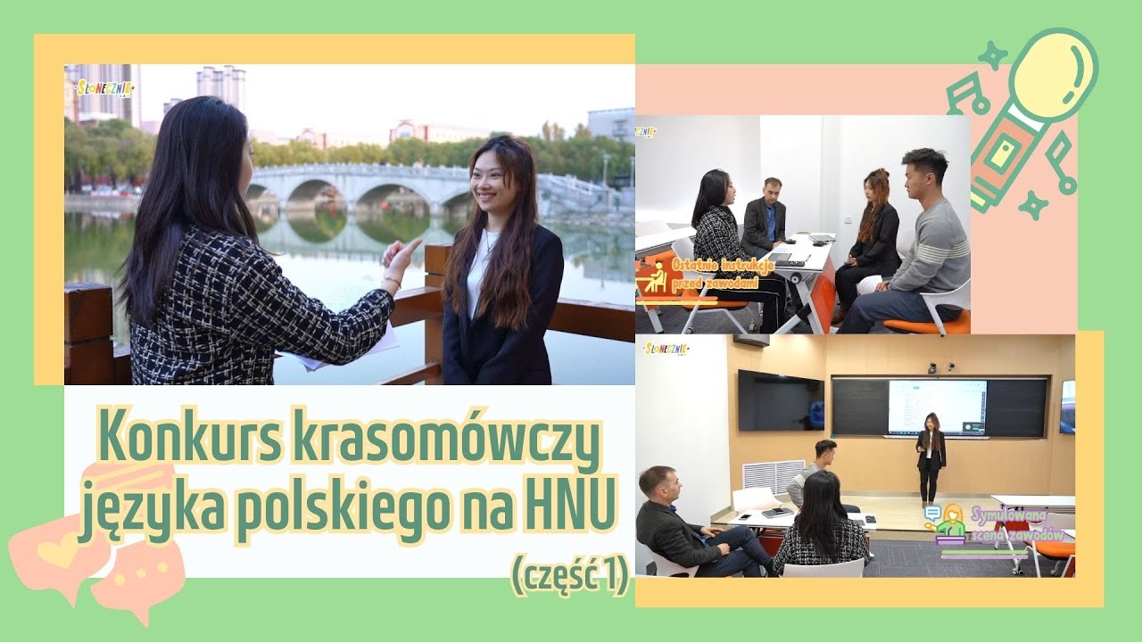 Konkurs krasomówczy języka polskiego na Uniwersytecie Pedagogicznym w Harbinie(część 1)