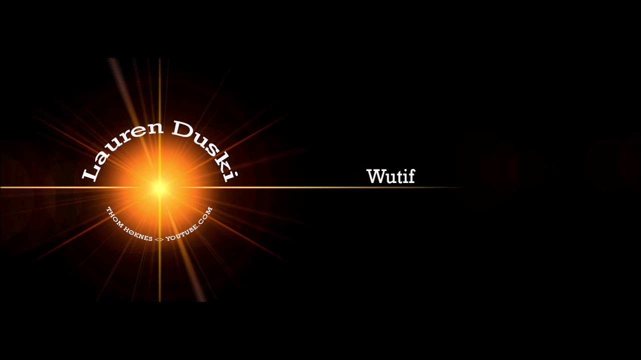 Wutif - Lauren Duski 🎵 ( No Copyright Music ️&trade;️ )