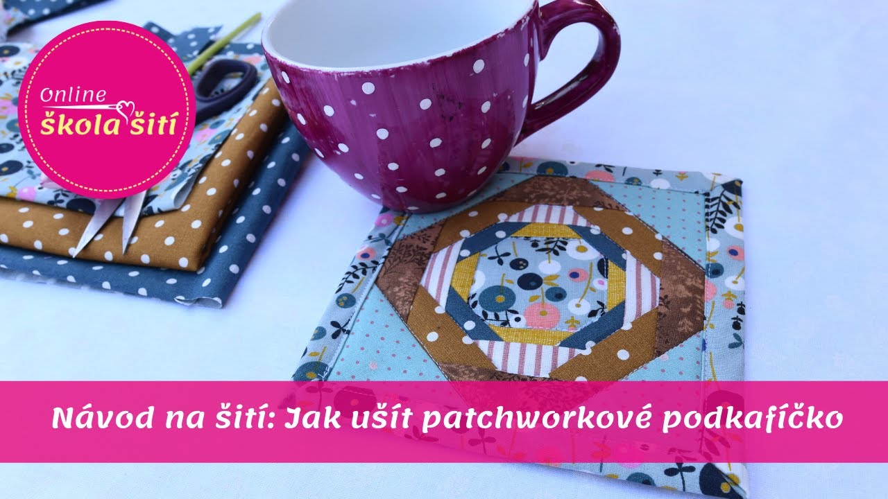 VIDEO NÁVOD: Patchworkove podkaficko