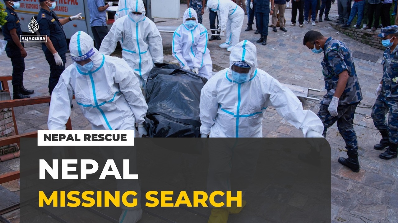 Search for the missing in Nepal: Rescue teams face difficult and risky conditions