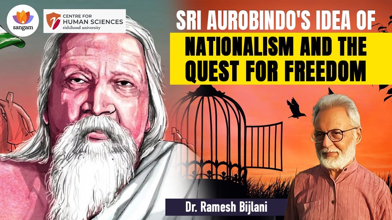 Sri Aurobindo's Vision: Why India's Freedom Was Essential for World Spiritual Awakening|Prof Bijlani