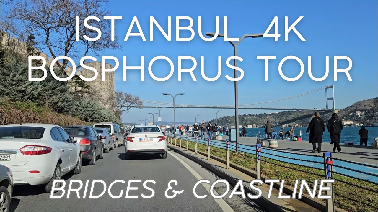 Istanbul 4K Drive Along the Bosphorus Coast Crossing Over the Bosphorus Bridges Sightseeing