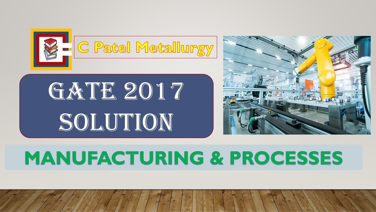 Решение для производственных процессов на экзамене GATE 2017