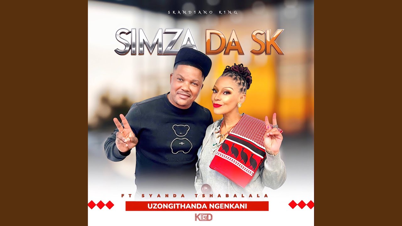 UZONGITHANDA NGENKANI (feat. DASK ENTERTAINMENTS, MEHLABOMVU & SYANDA TSHABALALA)