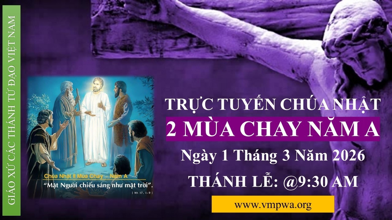 CHÚA NHẬT - Sunday 3/1/2026 @9:30 AM