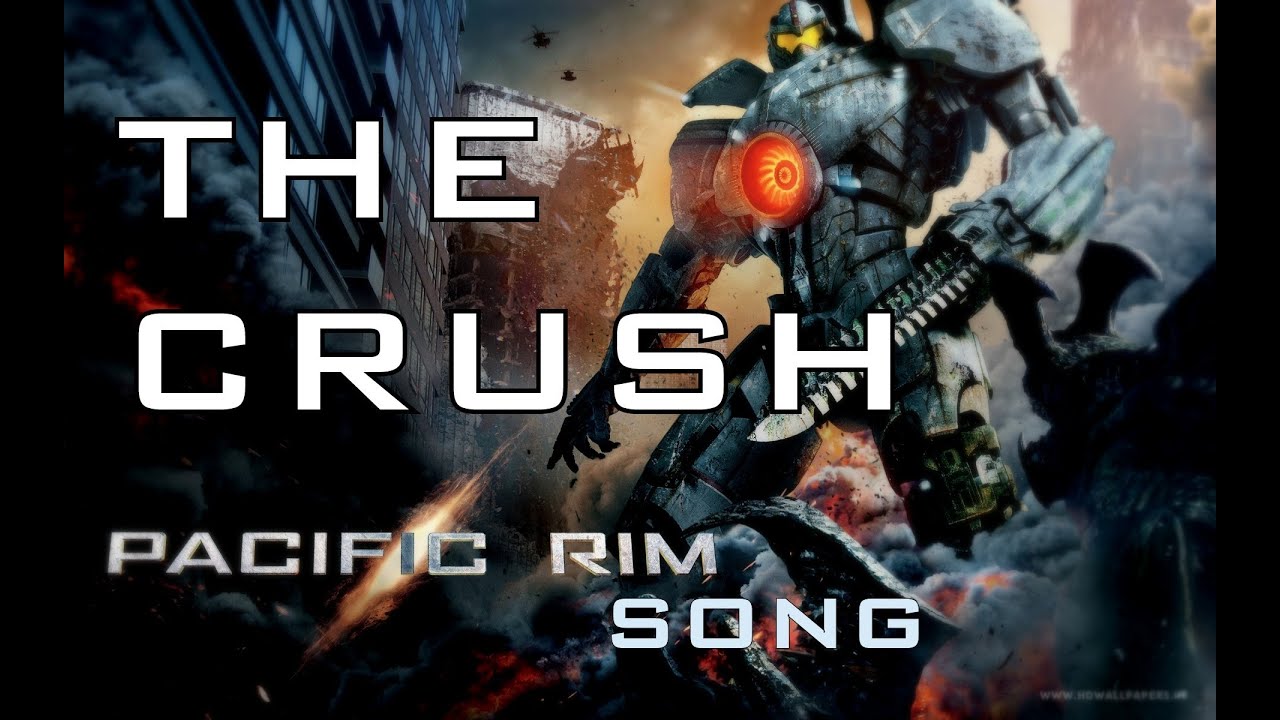 THE CRUSH by Miracle Of Sound (Pacific Rim)