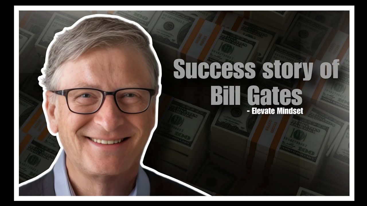 From Garage to Greatness - Success story of Bill Gates | Elevate Mindset |