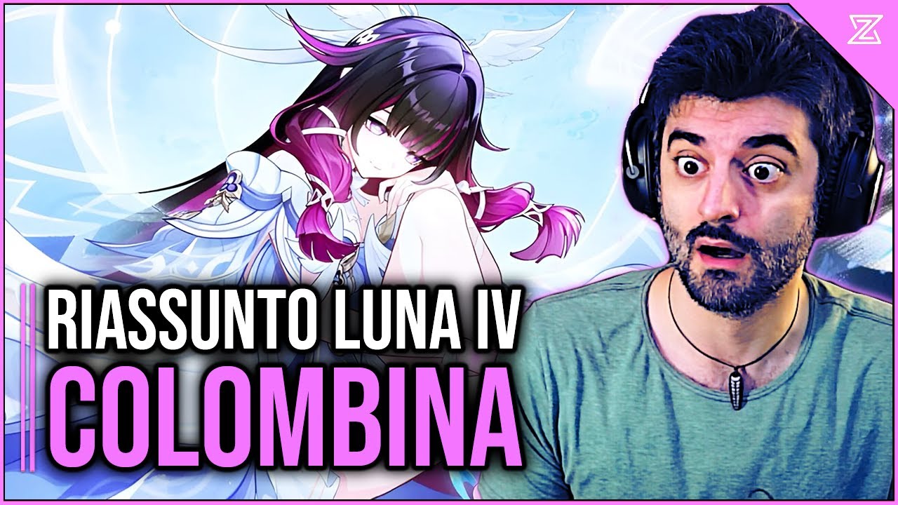 RIASSUNTO LIVE LUNA IV Genshin Impact 🌕 COLOMBINA
