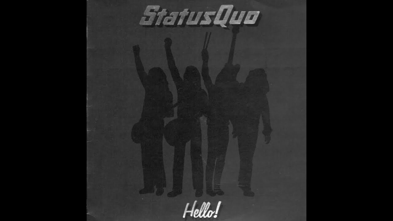 Status Quo - Hello (1973) Part 1 (Full Album)
