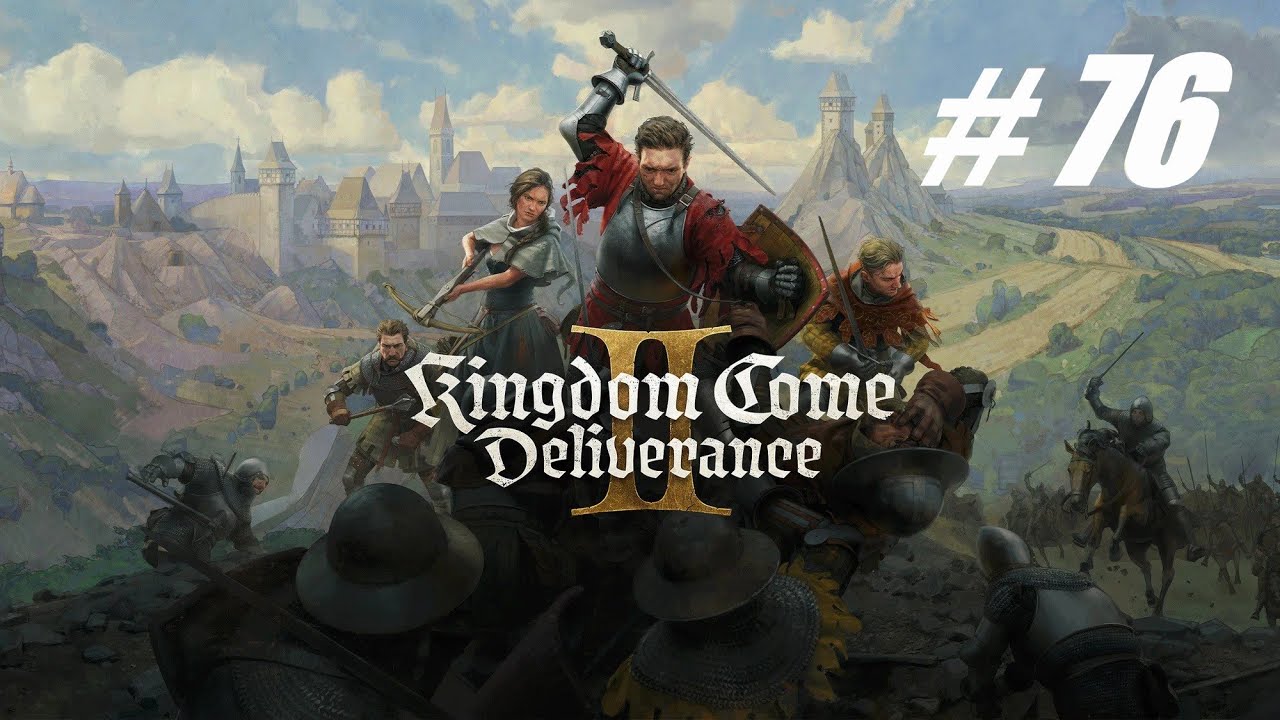 Kingdom Come: Deliverance II 🔴 # 76 = Прохождение на русском =