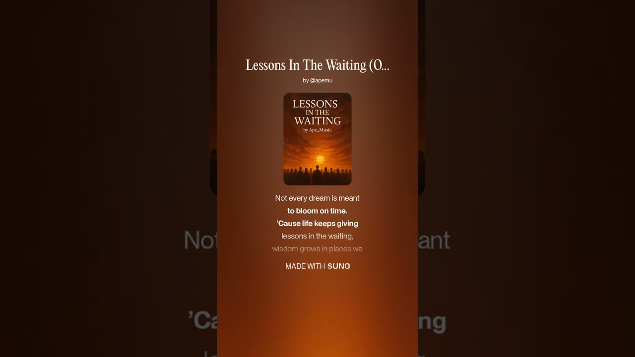 Lessons In The Waiting (Official)