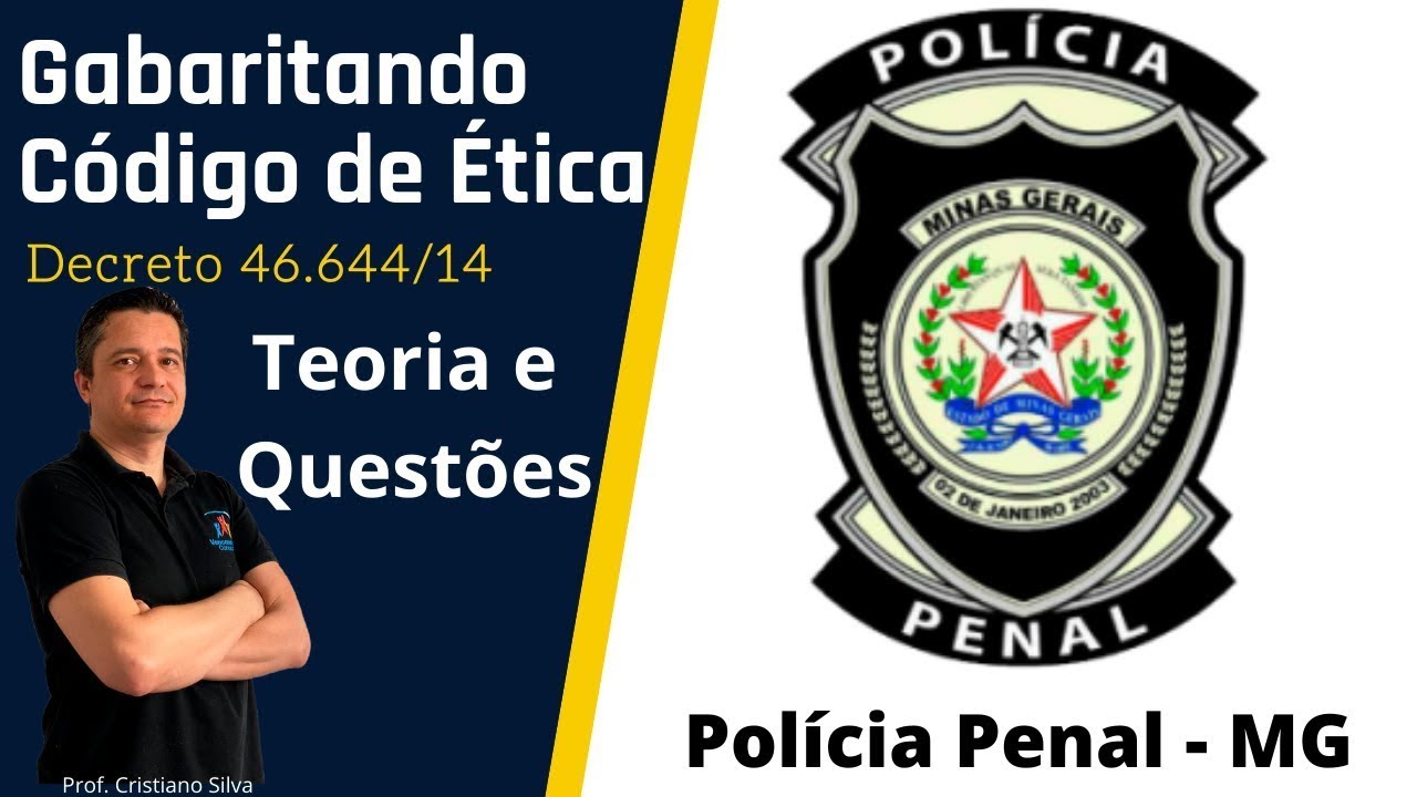 Concurso Agepen MG (PP MG) | C&oacute;digo de &Eacute;tica do Agente P&uacute;blico MG - Aula 01