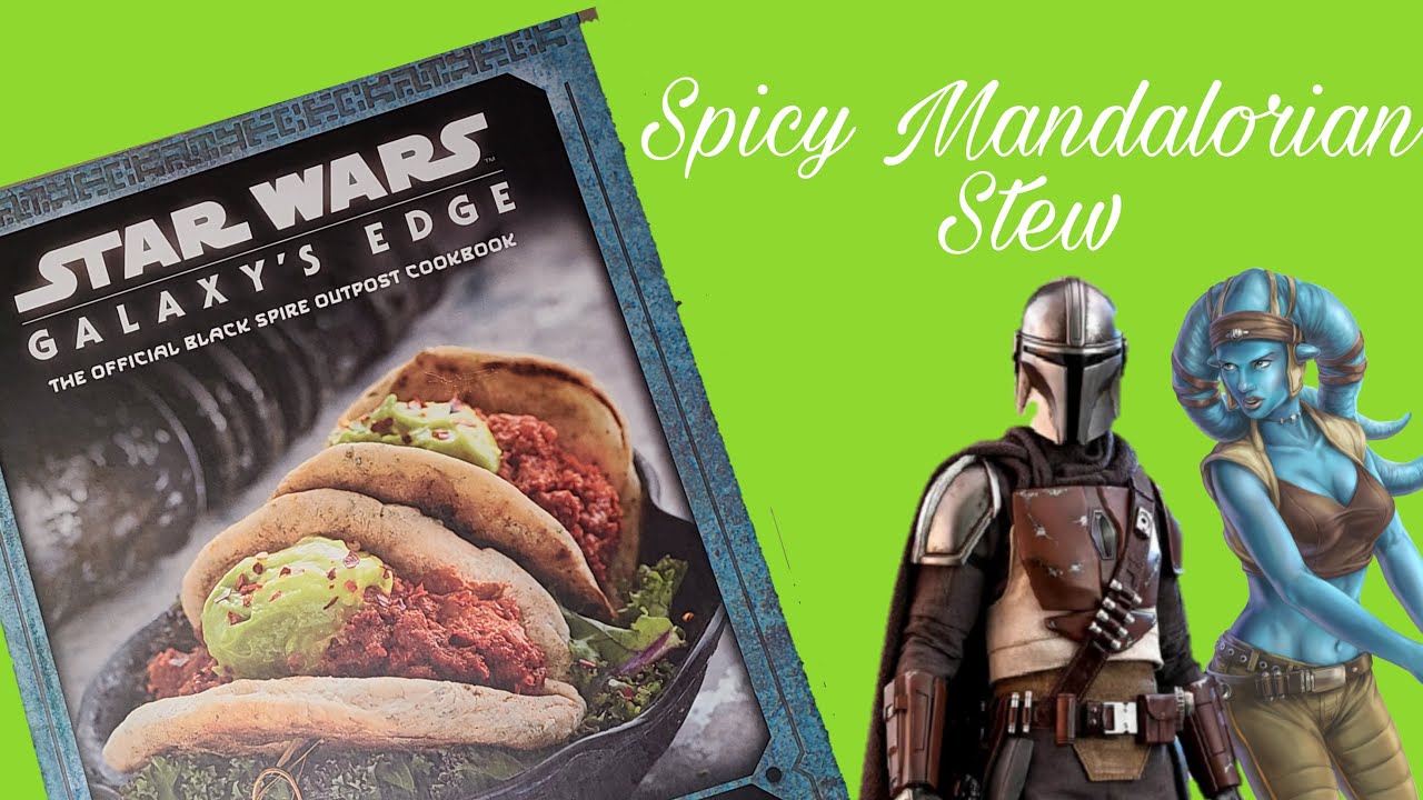 Spicy Mandalorian Stew | Star Wars Galaxy's Edge cookbook