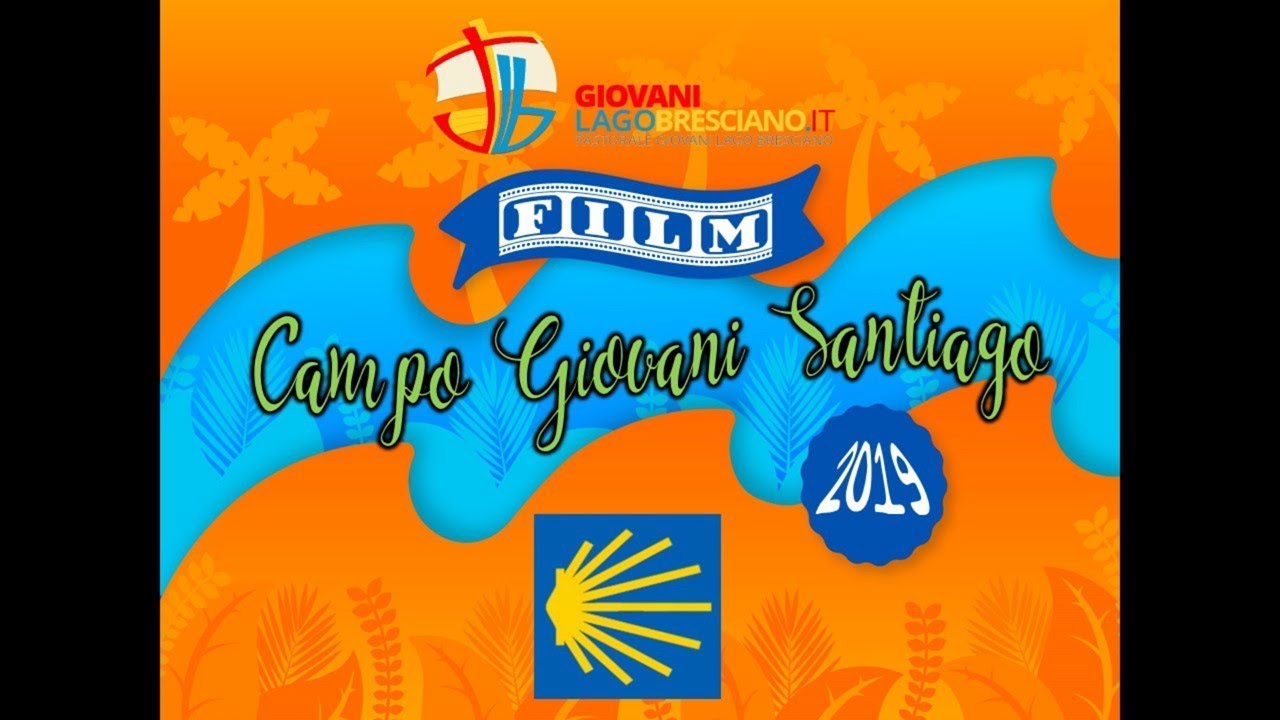 film CAMMINO DI SANTIAGO Giovani Lago Bresciano JLB 2019