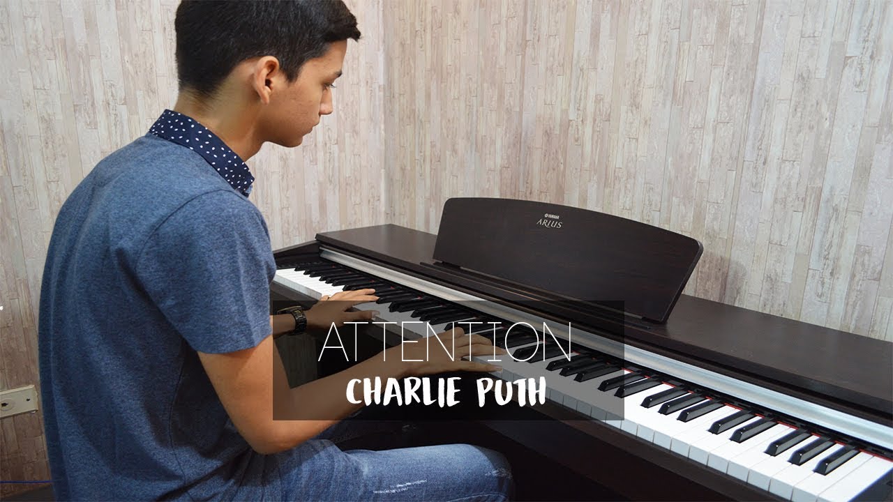 Attention - Charlie Puth (Piano Cover) | Eliab Sandoval