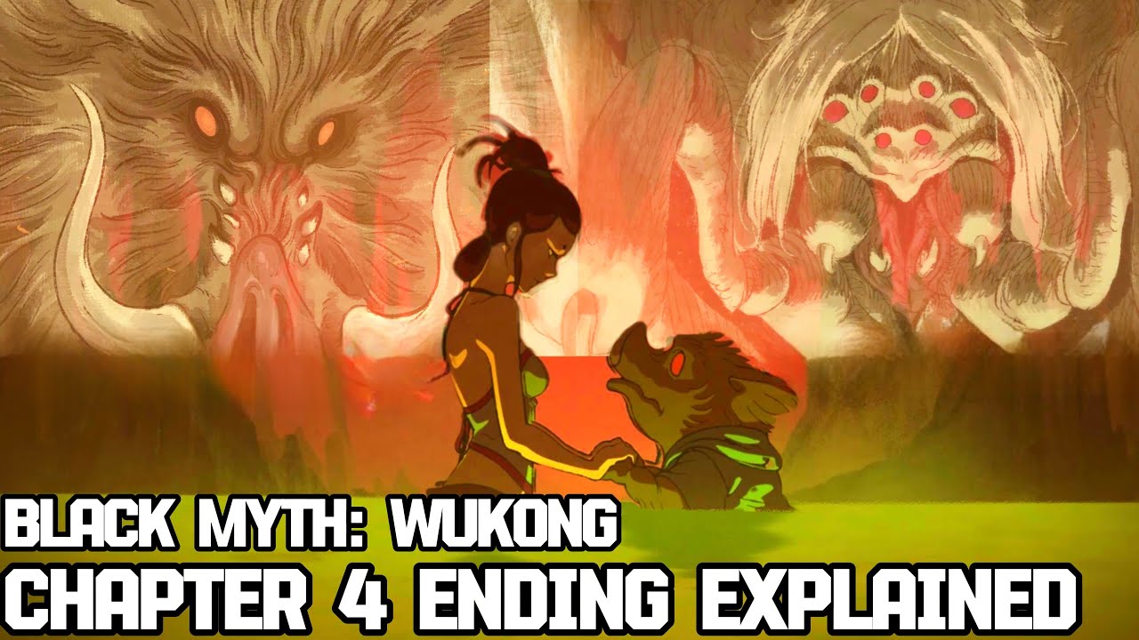 Black Myth: Wukong Chapter 4 Ending Cutscene Explained