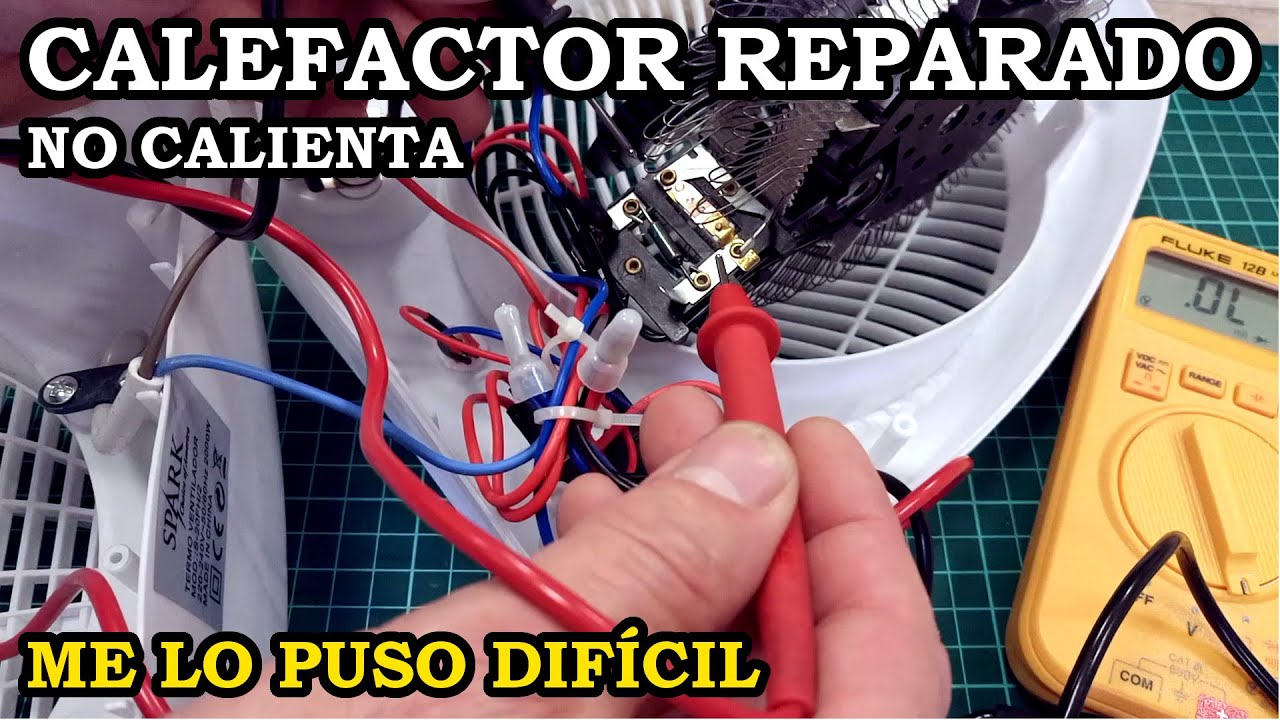 Calefactor Reparado. No Calienta. Me lo Puso Difícil. 286