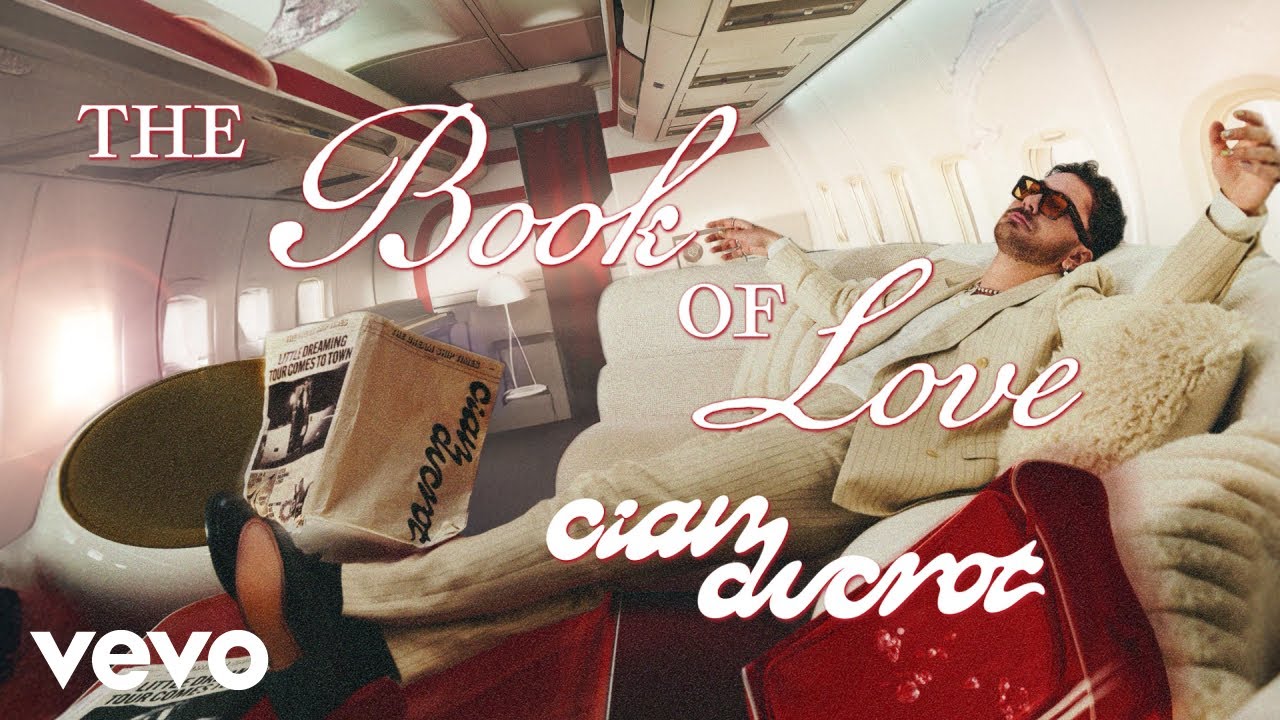 Cian Ducrot - The Book Of Love (Darling Don't Be So Sad) (Lyric Video)