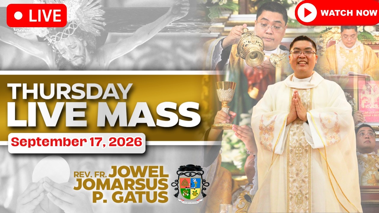 FILIPINO LIVE MASS TODAY ONLINE *SEPTEMBER 17, 2026* FR. JOWEL JOMARSUS GATUS