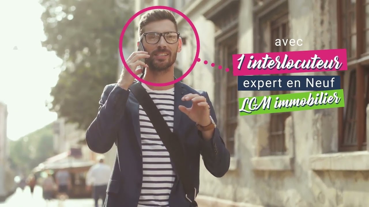 LGM Immobilier - Immobileir NEUF