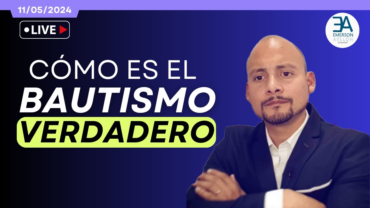 ¿Cómo Es El Verdadero Bautismo?