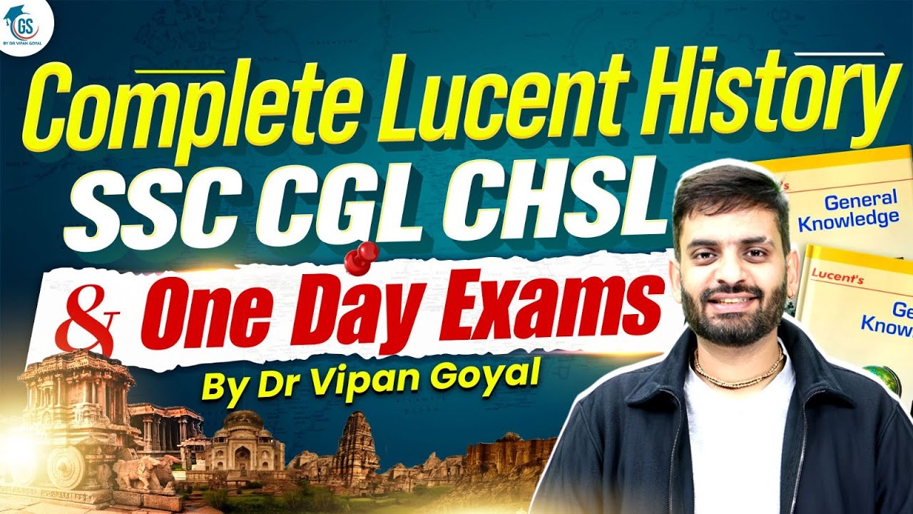 SSC CGL CHSL 2025 History MCQs l Lucent History 500 MCQs by Dr Vipan Goyal l SSC History MCQs