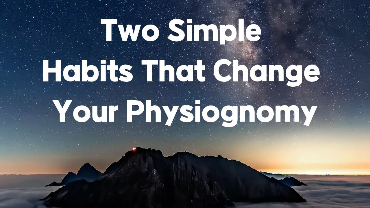 How Smiling and Eating Less Can Change Your Physiognomy 