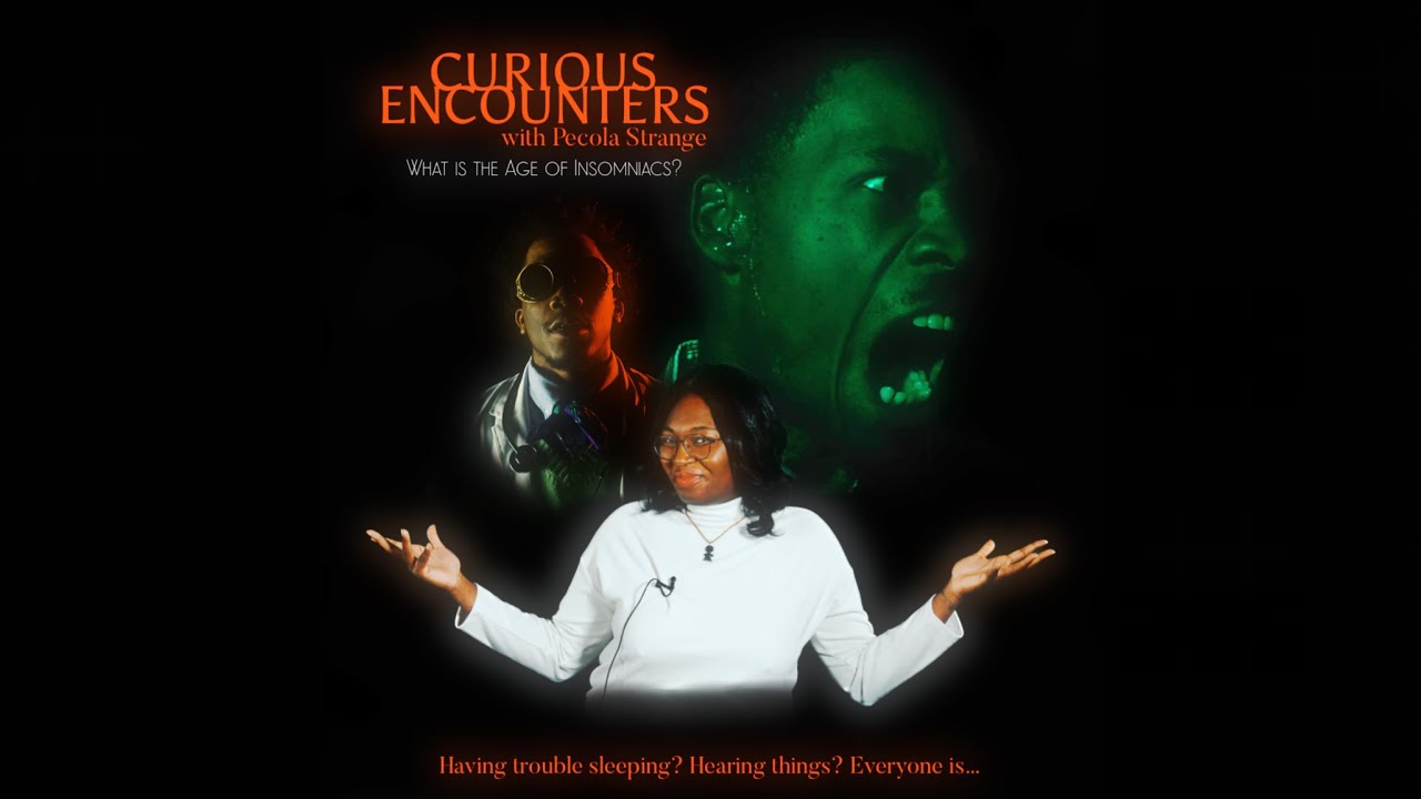 CURIOUS ENCOUNTERS with Pecola Strange: An 'Age of Insomniacs' Saga