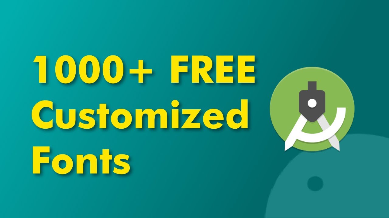 Stunning Fonts for your Application Design | Android Studio JAVA+XML