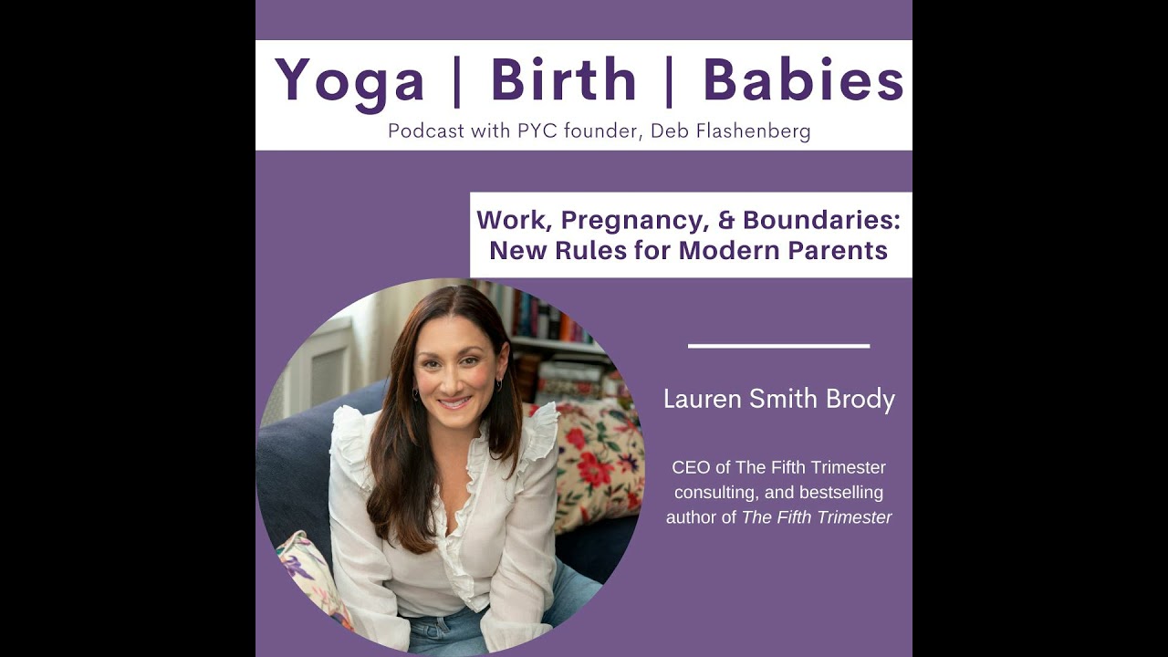 Work, Pregnancy, and Boundaries: New Rules for Modern Parents with Lauren Smith Brody