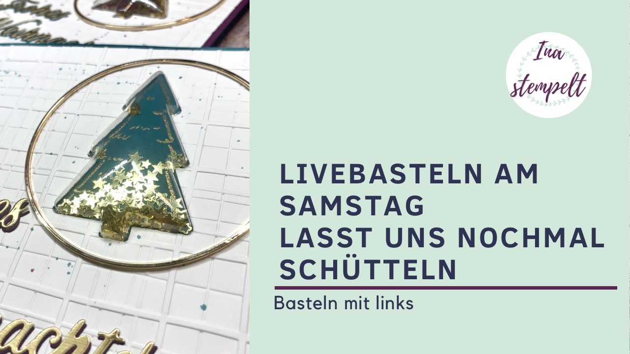 Lasst uns nochmal sch&uuml;tteln - Shakercard mit Stampin'Up! Produkten - Aleitung - es weihnachtet