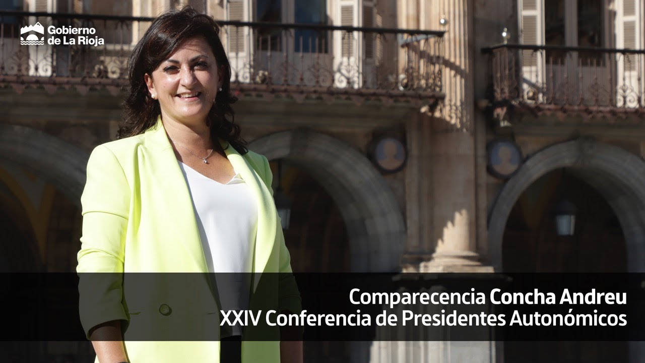 Comparecencia Concha Andreu - XXIV Conferencia de Presidentes Auton&oacute;micos