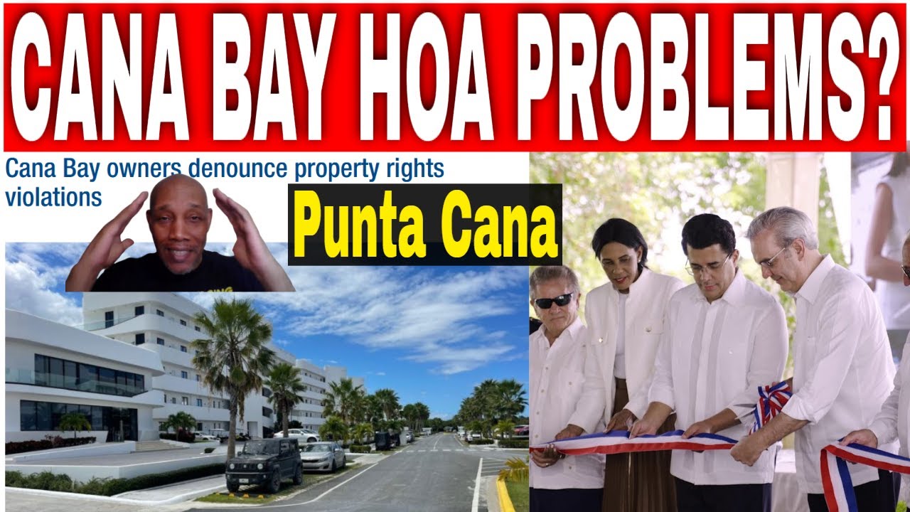 CANA BAY CONDOS HOA Problems? New Owners FAFO. Hardrock Punta Cana