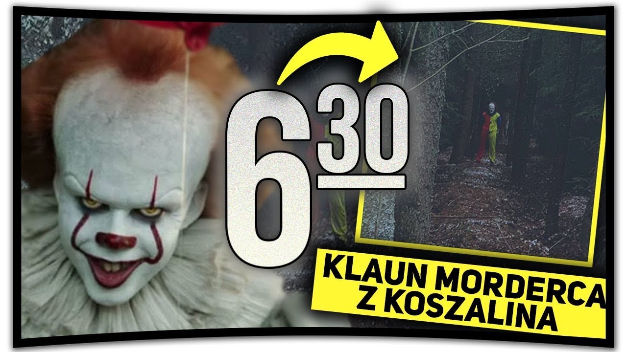 STRASZNY KLAUN Z KOSZALINA - KIM JEST? 🤡