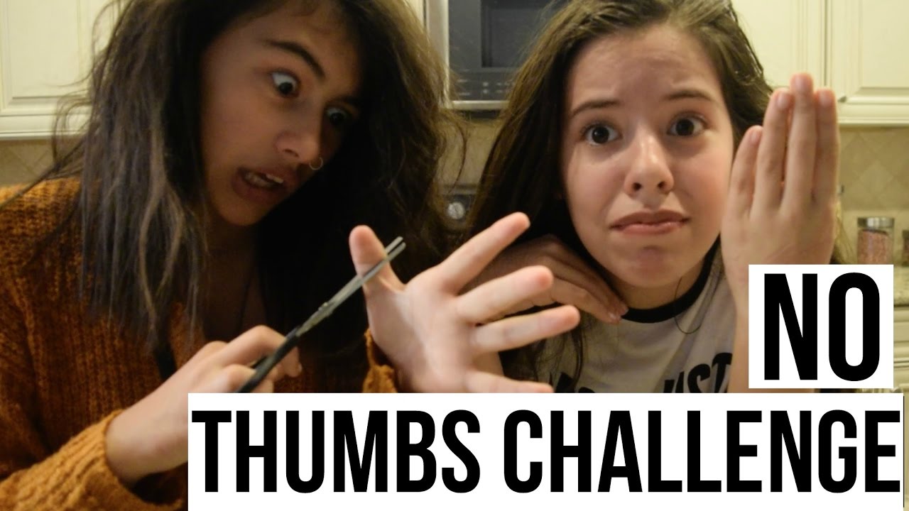 No Thumbs Challenge!