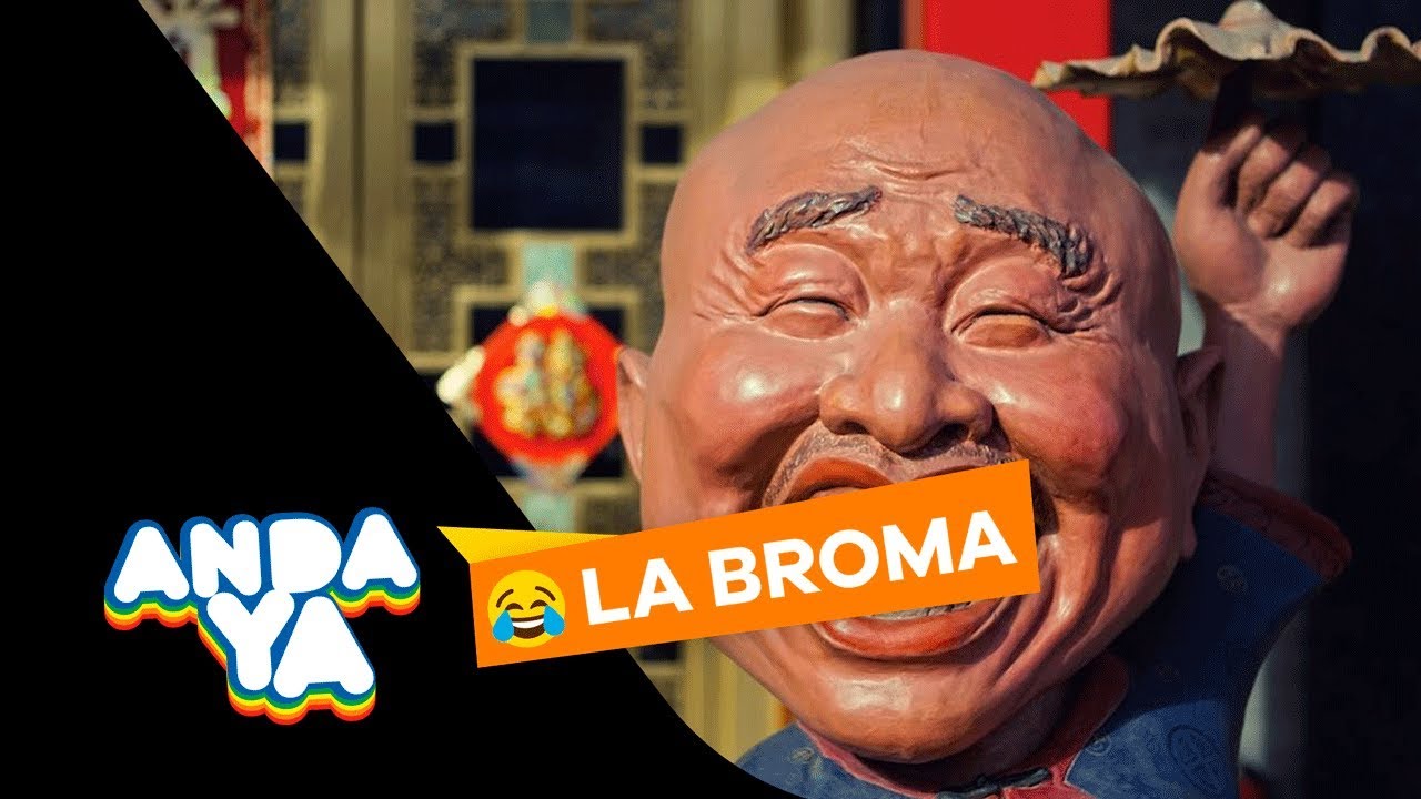 LA BROMA DE ANDA YA: 