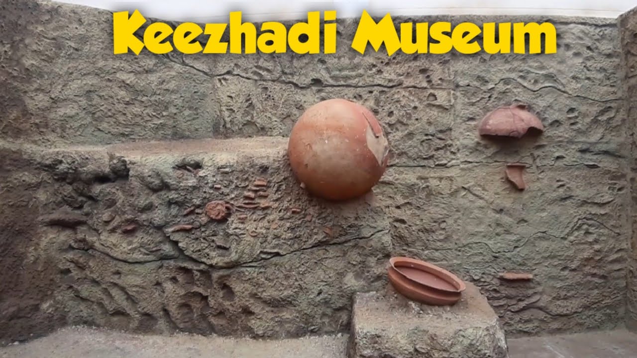 Keeladi Museum | Keezhadi Museum | Madurai Tourism | Tamilnadu Tourism | Manu Bond