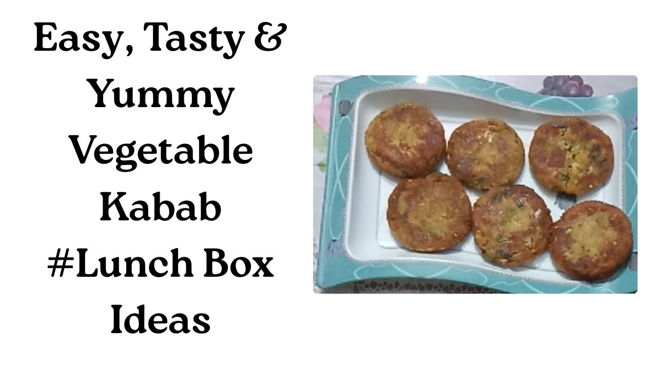 Easy & Tasty Vegetable Kabab | Perfect Lunch Box Recipe | Healthy & Yummy
