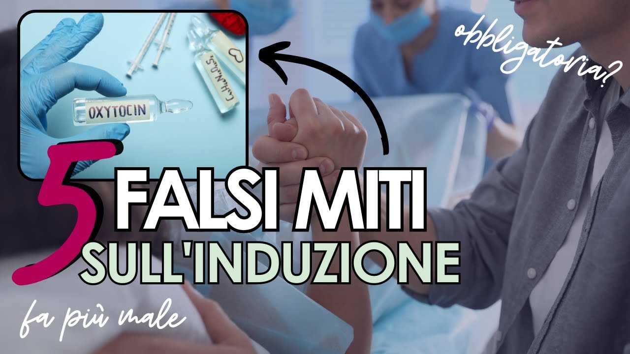 5 FALSI MITI SUL PARTO INDOTTO