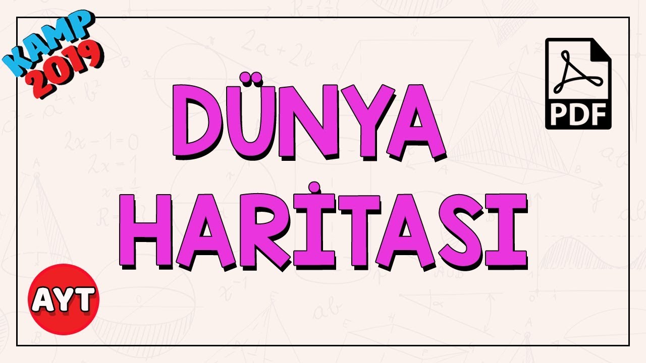Dünya Haritası | TYT - AYT Coğrafya