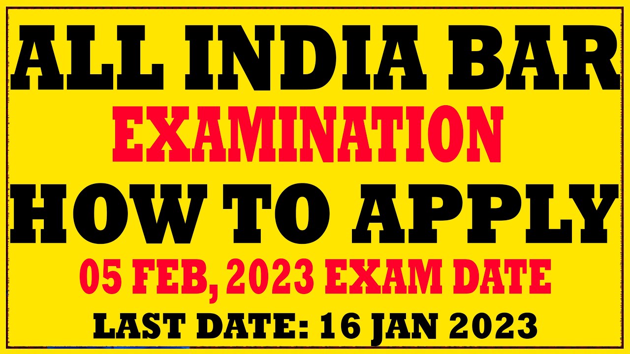 ALL INDIA BAR EXAMINATION [AIBE-XVII] | How to Fill Examination Form | Exam Schedule | Detail Video